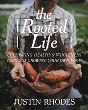 Buy The Rooted Life