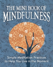 Buy The Mini Book of Mindfulness