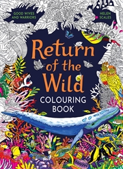 Buy Return of the Wild Colouring Book