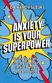 Buy Anxiety is Your Superpower (GOOD ANXIETY)