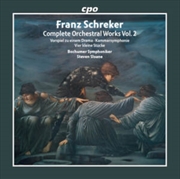 Buy Franz Schreker: Complete Orchestral Works / Vol. 2 - Vorspiel Zu Einem Drama / Kammersymphonie / Vie