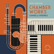 Buy Hugh Shrapnel: Chamber Works