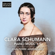 Buy Clara Schumann: Piano Music / Vol. 1