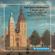 Buy Paul Ignaz Liechtenauer: 4 Masses / Op. 2