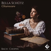 Buy Chiaroscuro - Bach Chopin