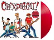 Buy Chixdiggit! - Red Vinyl