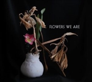 Buy Flowers We Are