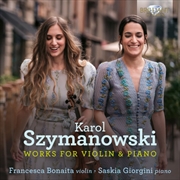 Buy Szymanowski: Works For Violin & Piano