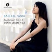 Buy Kate Liu Plays Beethoven & Brahms