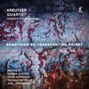 Buy Something So Transporting Bright - Works By Gloria Coates / Sadie Harrison / Thomas Metcalf / Joel J