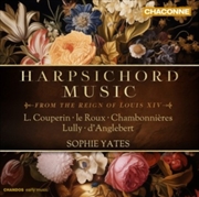 Buy Harpsichord Music From The Reign Of Louis Xiv - L. Couperin / Le Roux / Chambonnieres / Lully / DAng