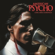 Buy American Psycho - Original Soundtrack From Comic Series