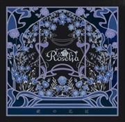 Buy Roselia - Ishizue No Hanakanmuri