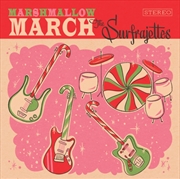 Buy Surfrajettes Marshmallow March / All I Want For Christmas Is You