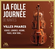 Buy La Folle Journee 2025 - Villes Phares