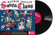 Buy Rockin Rollin Santa Claus