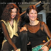 Buy Viktoria Mullova & Katia Labeque - Recital