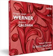 Buy Gregor Joseph Werner / Vol. Iv: Werner & Caldara