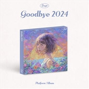 Buy Dept - Goodbye 2024 (Platform Album)