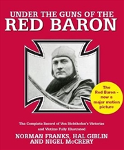 Buy Under the Guns of the Red Baron