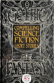 Buy Compelling Science Fiction