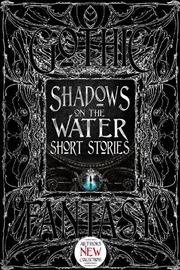 Buy Shadows on the Water Short Stories