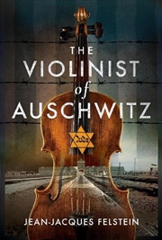 Buy Violinist of Auschwitz