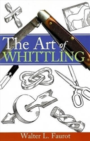 Buy Art of Whittling