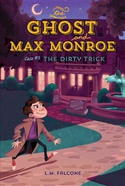 Buy Ghost and Max Monroe, Case 3: The Dirty Trick