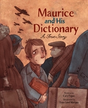 Buy Maurice and His Dictionary: A True Story