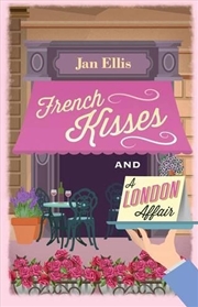 Buy French Kisses and A London Affair