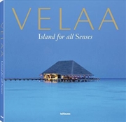 Buy Velaa: Island for all Senses