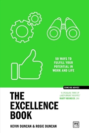 Buy Excellence Book: 50 Ways to Be Your Best