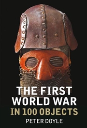 Buy First World War in 100 Objects