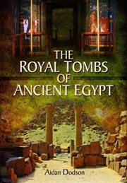 Buy Royal Tombs of Ancient Egypt