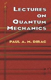 Buy Lectures on Quantum Mechanics