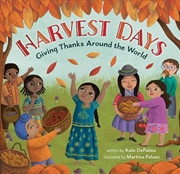 Buy Harvest Days: Giving Thanks Around the World