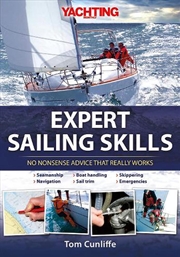 Buy Expert Sailing Skills: No Nonsense Advice That Really Works