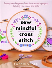 Buy Sew Mindful Cross Stitch