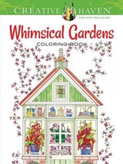 Buy Creative Haven Whimsical Gardens Coloring Book