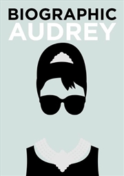 Buy Biographic: Audrey