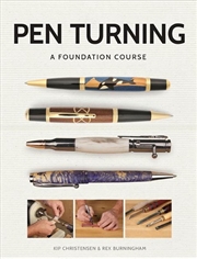 Buy Pen Turning: A Foundation Course