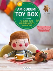 Buy Amigurumi Toy Box: 16 Super Cute Amigurumi Toys to Crochet