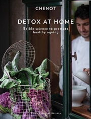 Buy Detox at Home: Edible Science to Promote Healthy Ageing