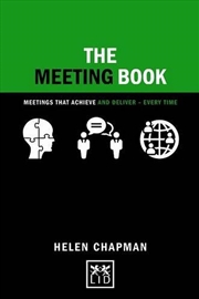 Buy Meeting Book: Meetings That Achieve and Deliver-Every Time