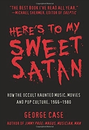 Buy Here's To My Sweet Satan