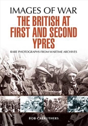 Buy British at First and Second Ypres 1914 - 1915