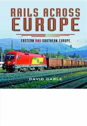 Buy Rails Across Europe: Eastern and Southern Europe