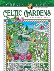 Buy Creative Haven Celtic Gardens Coloring Book