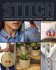 Buy Stitch: Embroidery Makes for Your Home and Wardrobe